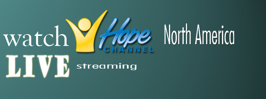 Watch Hope Channel